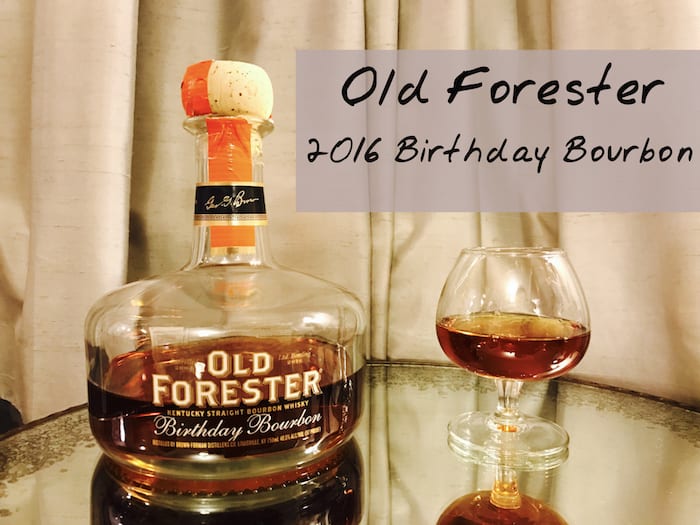 2016 Old Forester Birthday Bourbon